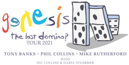The Last Domino Tour? Genesis 2021