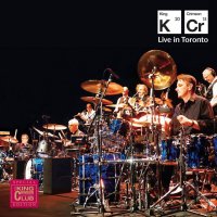 King Crimson Live in Toronto 2015