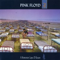 A Momentary Lapse of Reason by Pink Floyd
