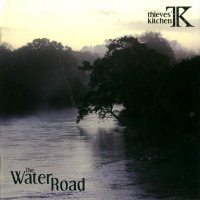 Thieves' Kitchen - The Water Road 