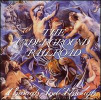 Album: Through and Through / by the band - The Underground Railroad