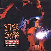 After Crying - Almost pure instrumental