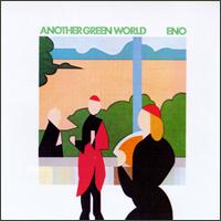 Brian Eno - Another Green World