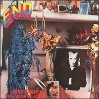 Brian Eno - Here Come the Warm Jets