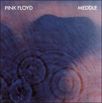 פינק פלויד - מדל Meddle