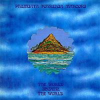 The World Became the World PFM - The World Became the World